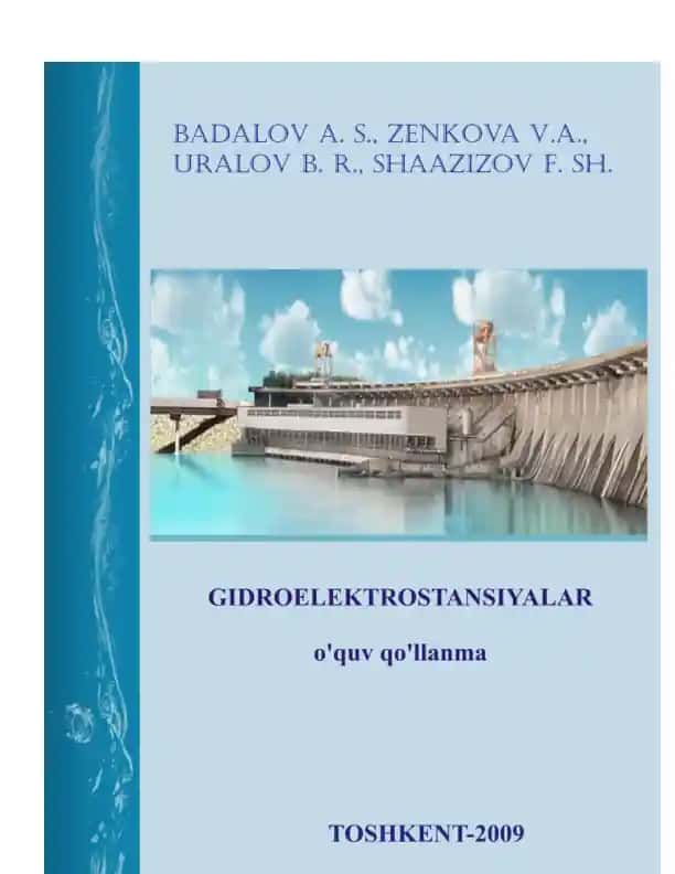 Gidroelektrostansiyalar (o'quv qo'llanma)