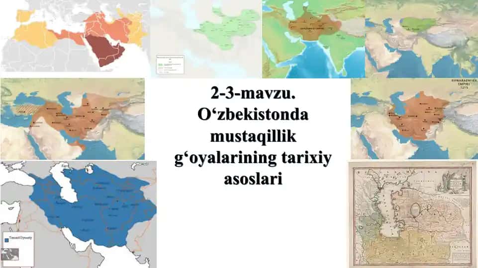 O‘zbekistonda mustaqillik g‘oyalarining tarixiy asoslari