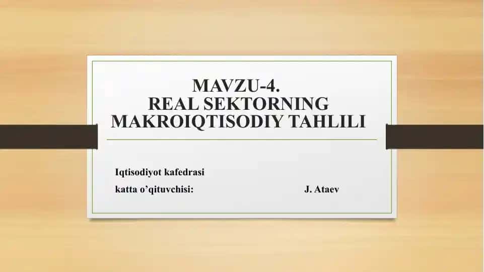 REAL SEKTORNING MAKROIQTISODIY TAHLILI