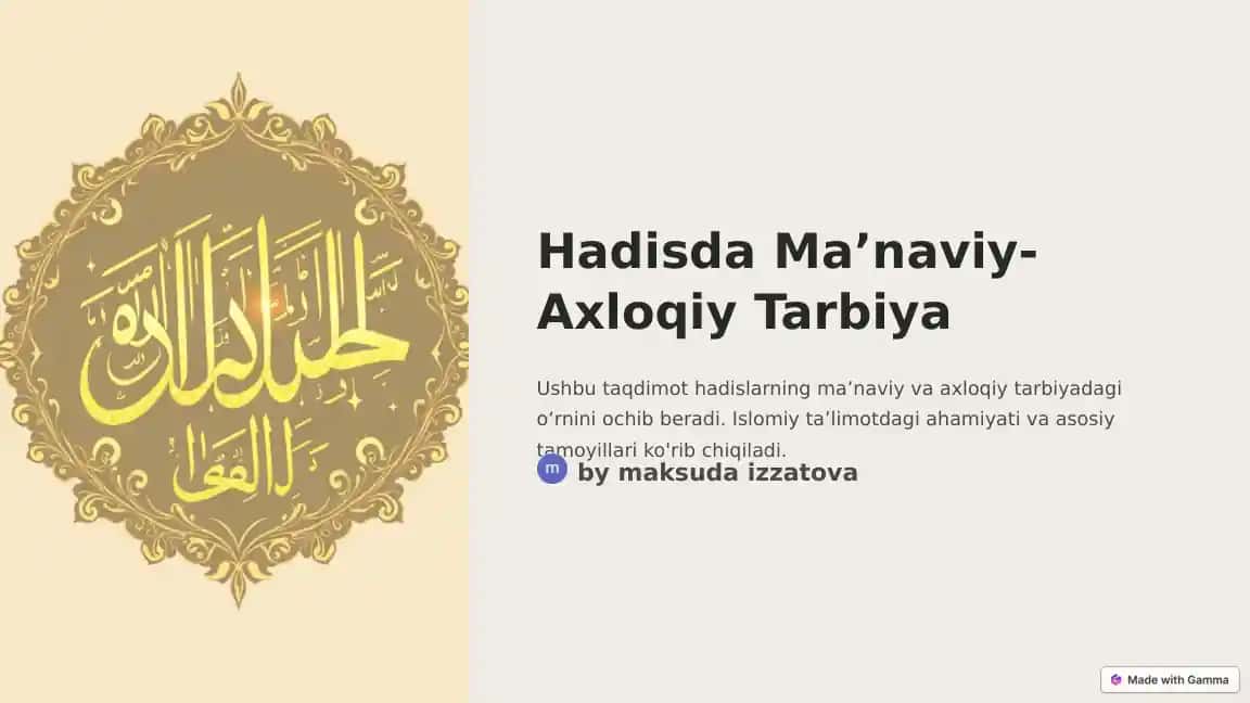 Hadisda Maʼnaviy-Axloqiy Tarbiya