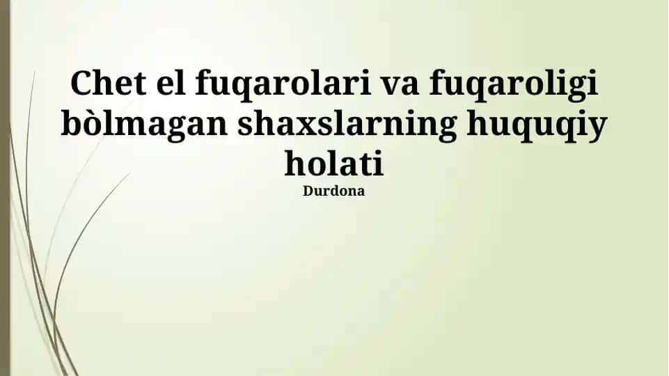 Chet el fuqarolari huquqiy holati