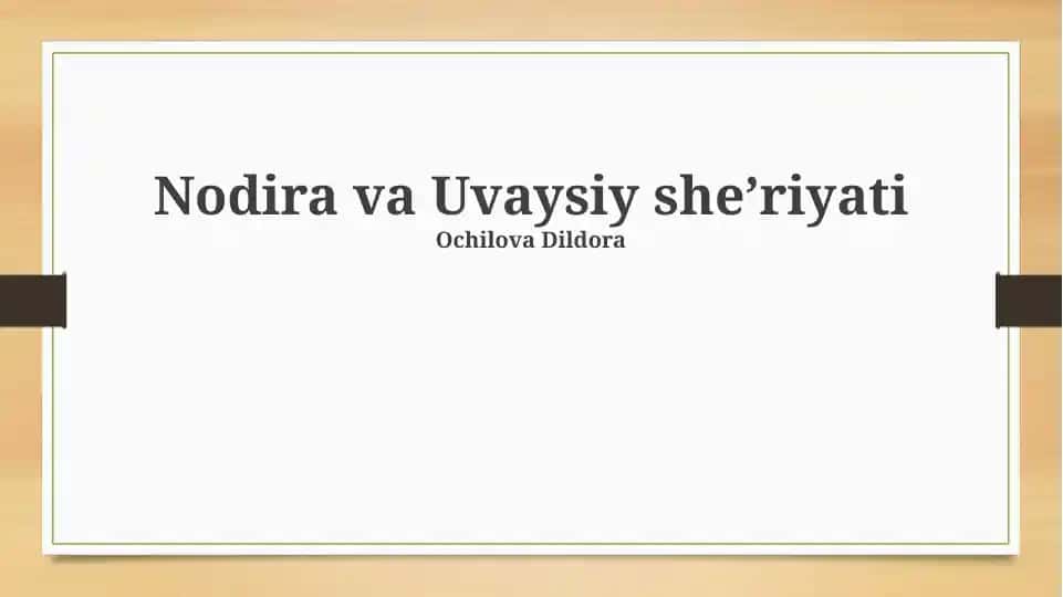 Nodira va Uvaysiy sheʼriyati