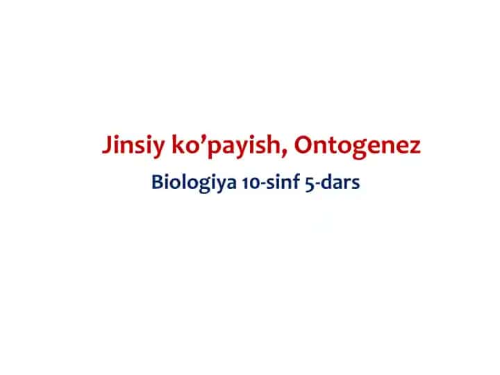 Jinsiy ko’payish, Ontogenez