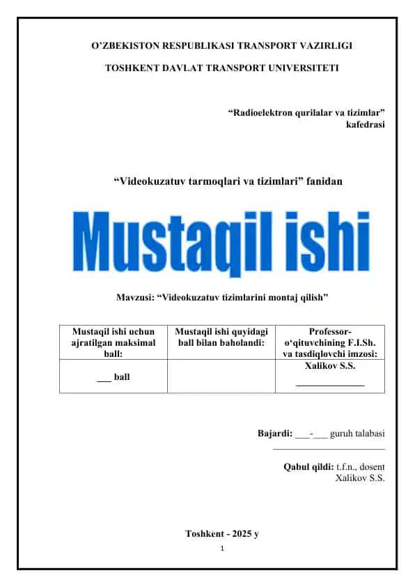 "Videokuzatuv tizimlarini montaj qilish"