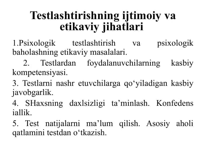 Psixologik testlashning ijtimoiy va etikaviy jihatlari