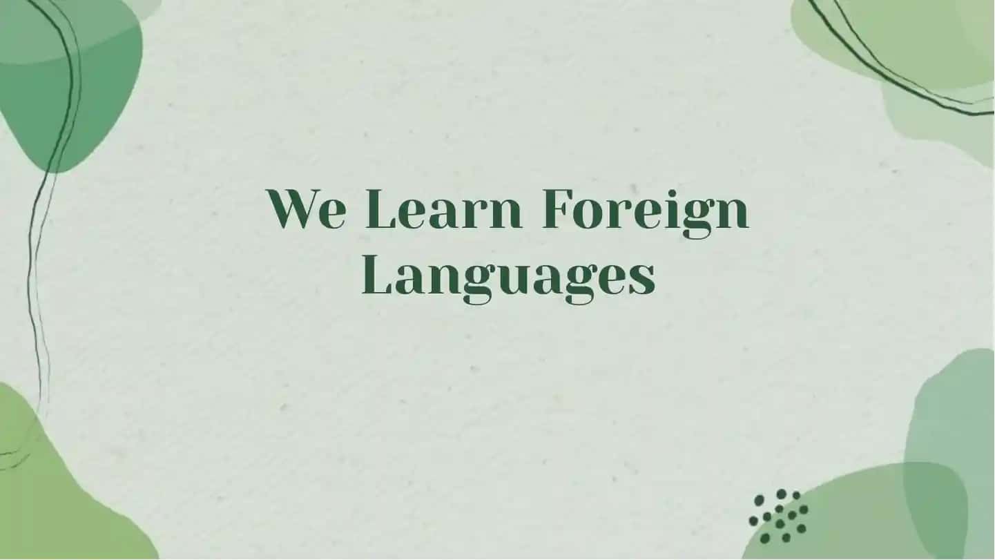 Unlocking Worlds: The Joy of Learning Foreign Languages