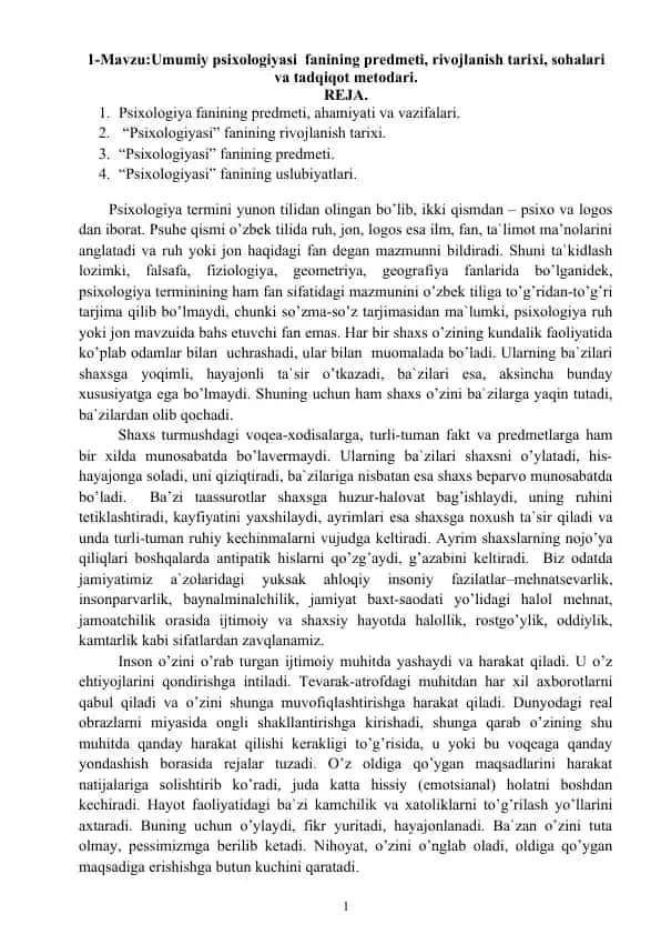 Umumiy psixologiyasi fanining predmeti, rivojlanish tarixi, sohalari va tadqiqot metodari.