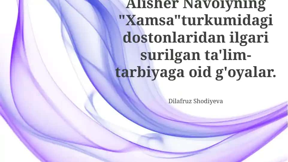 Alisher Navoiyning "Xamsa" dostonlari