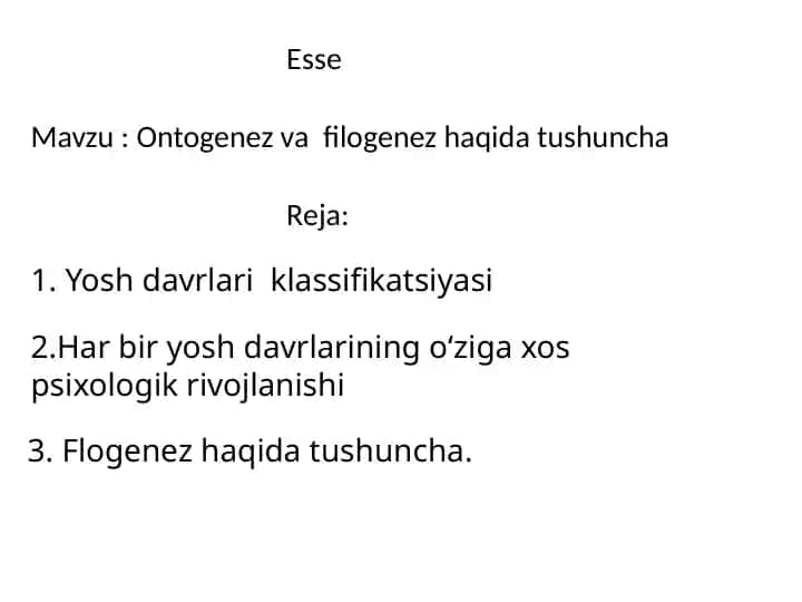 Ontogenez va filogenez haqida tushuncha