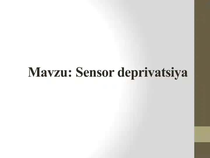 Sensor deprivatsiya