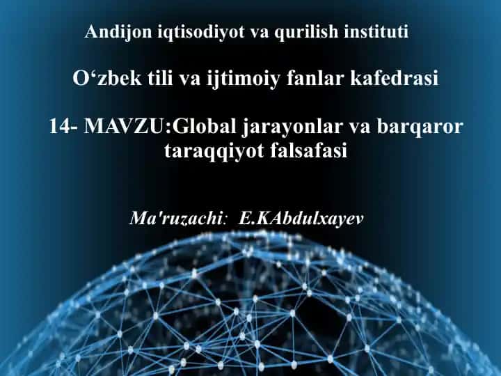 Global jarayonlar va barqaror taraqqiyot falsafasi