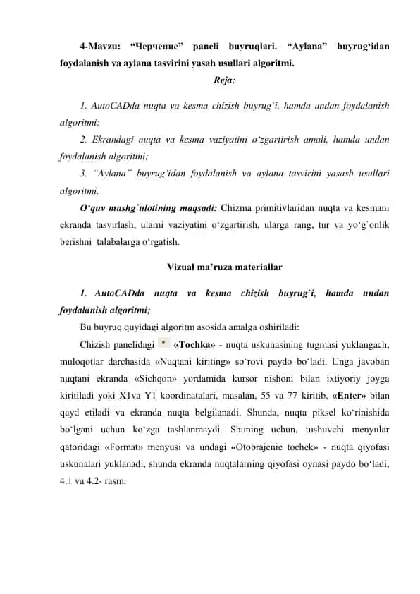 "Черчение" paneli buyruqlari