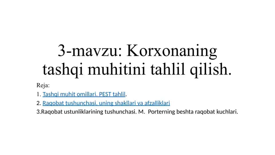Korxonaning tashqi muhitini tahlil qilish