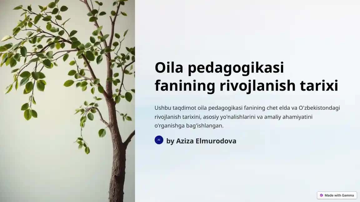 Oila pedagogikasi fanining rivojlanish tarixi