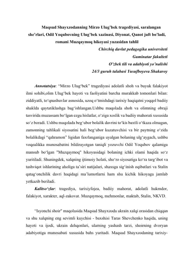 Mirzo Ulug’bek tragediyasi, "Ulug‘bek xazinasi" va "Muzqaymoq" hikoyasi tahlili