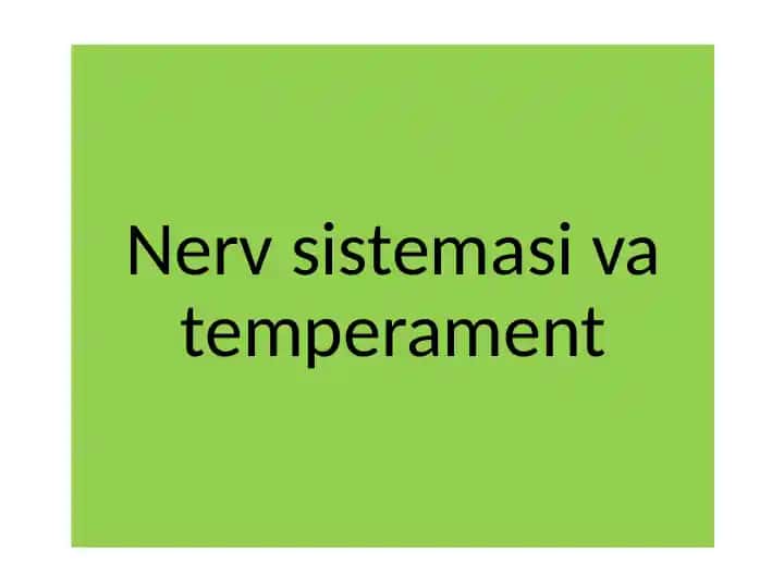 Nervsistemasivatemperament