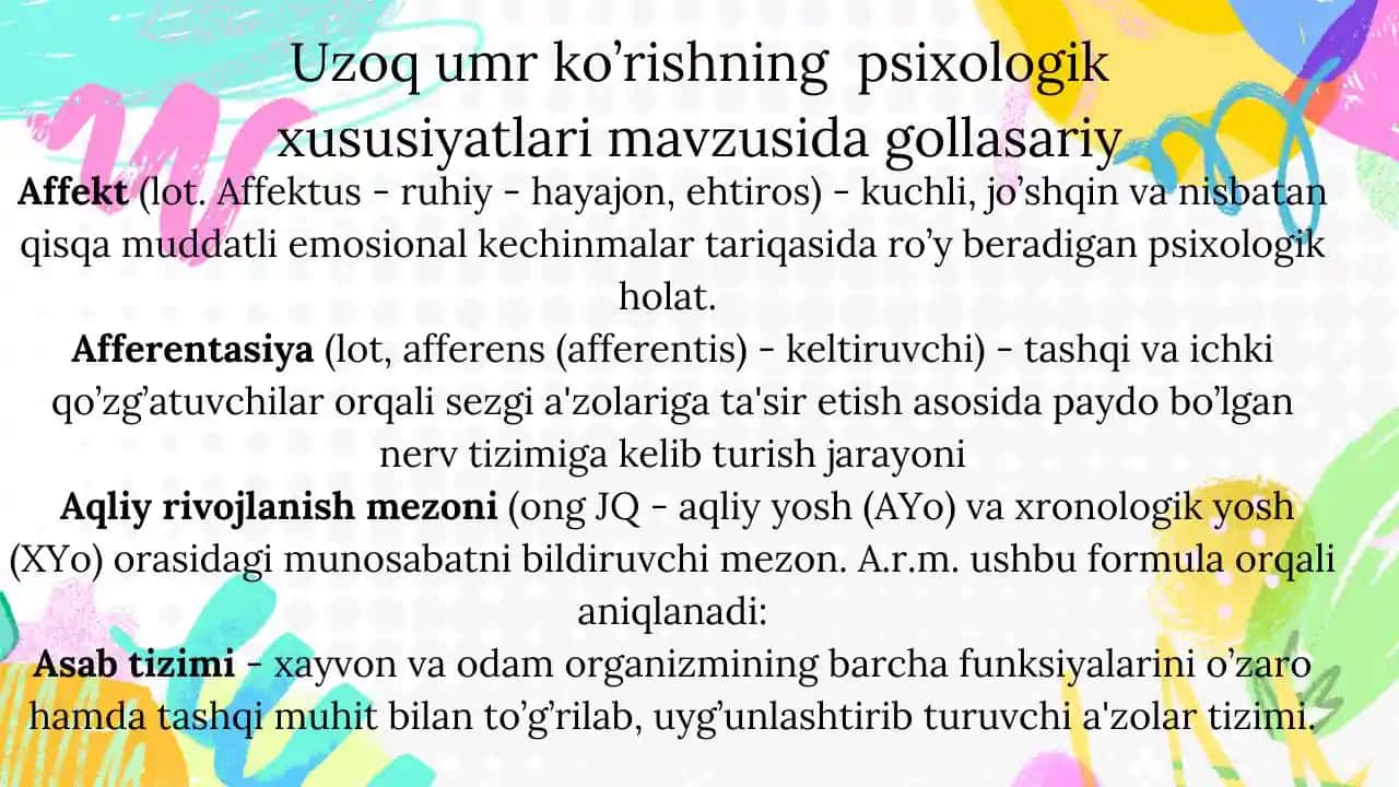 Uzoq umr ko'rishning psixologik xususiyatlari glossariya