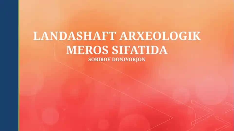 Landshaft Arxeologiyasining Ta'rifi