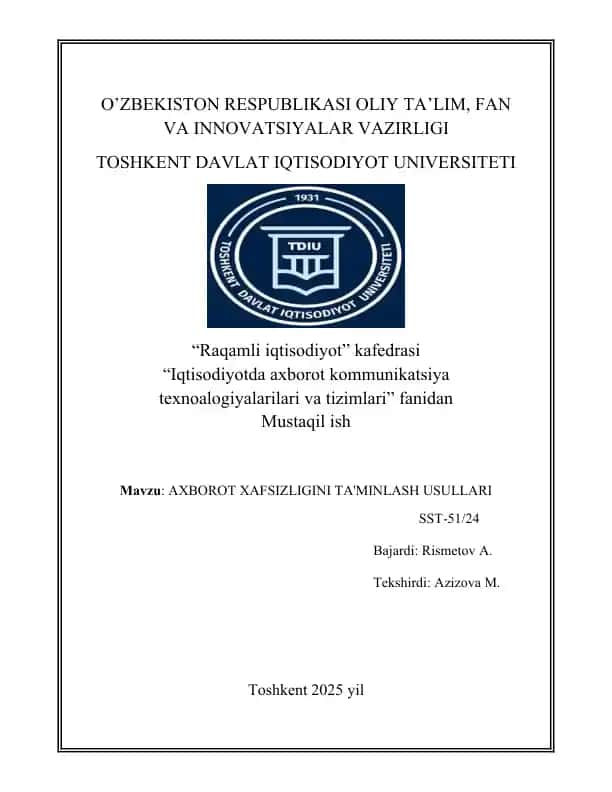 Axborot Xavfsizligini Ta'minlash Usullari