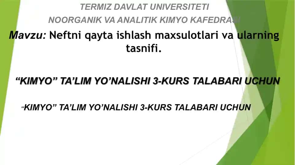 Nеftni qayta ishlash maxsulotlari va ularning tasnifi