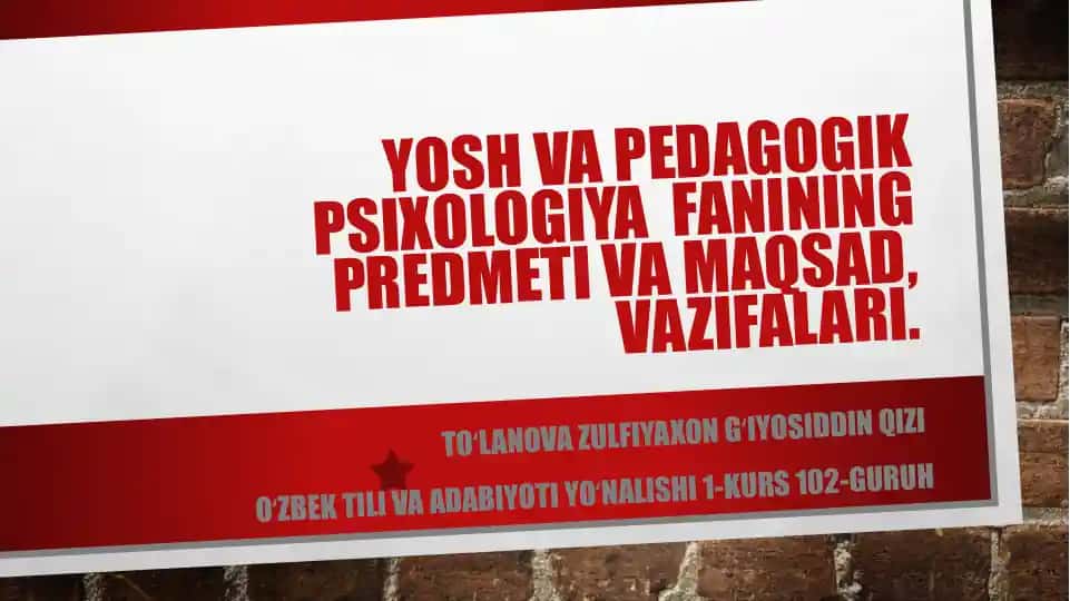 Yosh va pedagogik psixologiya fanining predmeti va maqsad, vazifalari