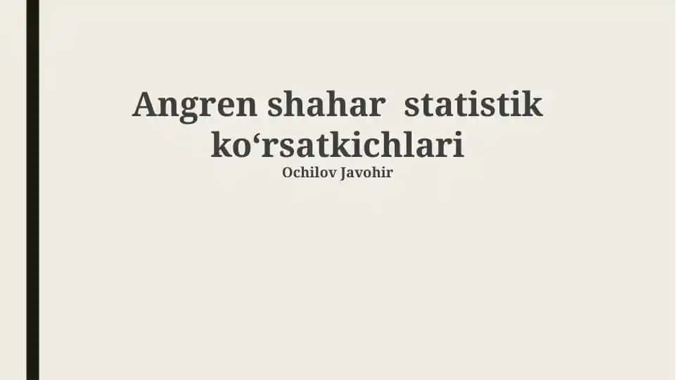 Angren shahar statistik ko'rsatkichlari