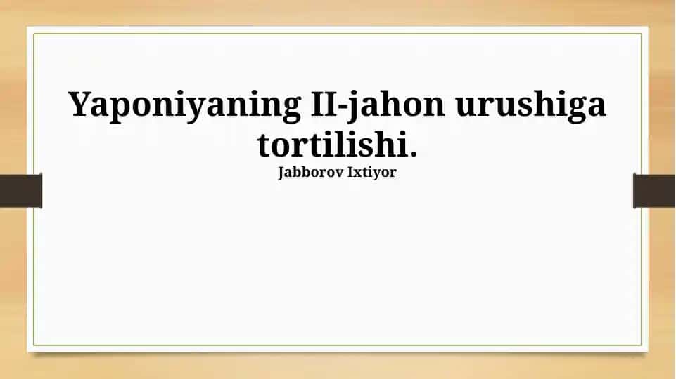 Yaponiyaning II-jahon urushiga tortilishi