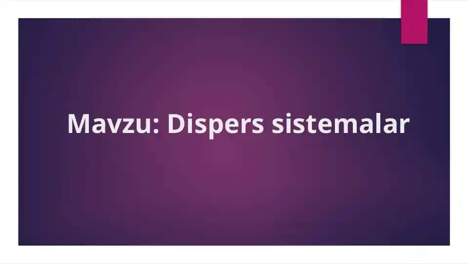 Dispers sistemalar
