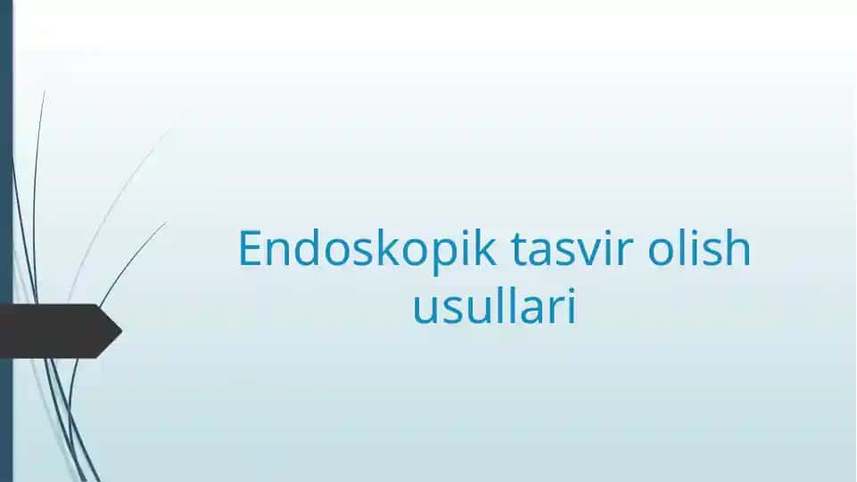 Endoskopik tasvir olish usullari