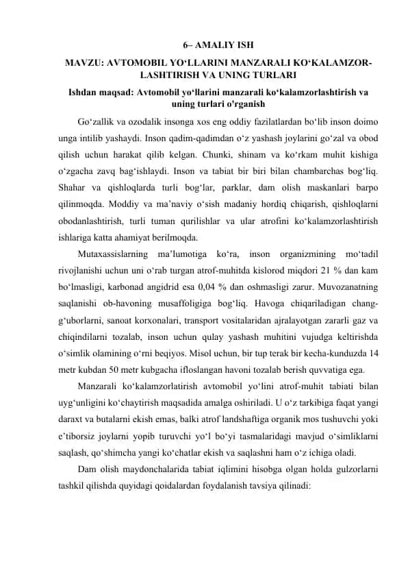 Avtomobil yo‘llarini manzarali ko‘kalamzorlashtirish va uning turlari