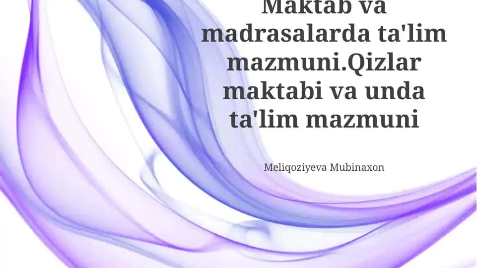 Maktab va madrasalarda ta'lim mazmuni