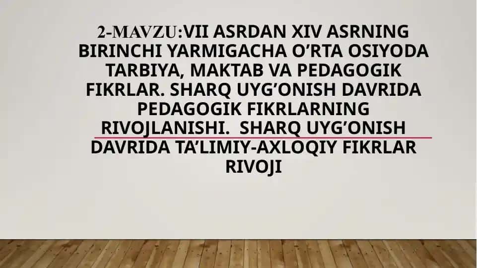 Sharq Uyg'onish davri pedagogik fikrlarining rivojlanishi