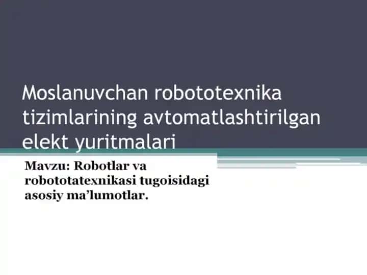 Robotlar va Manipulyatorlar