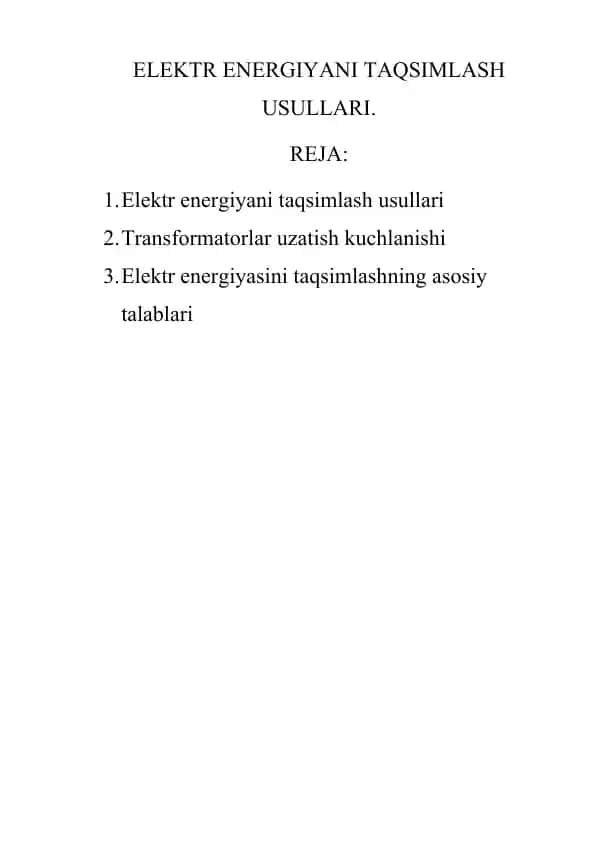 Elektr energiyasini taqsimlash usullari
