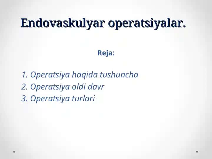 Endovaskulyar operatsiyalar