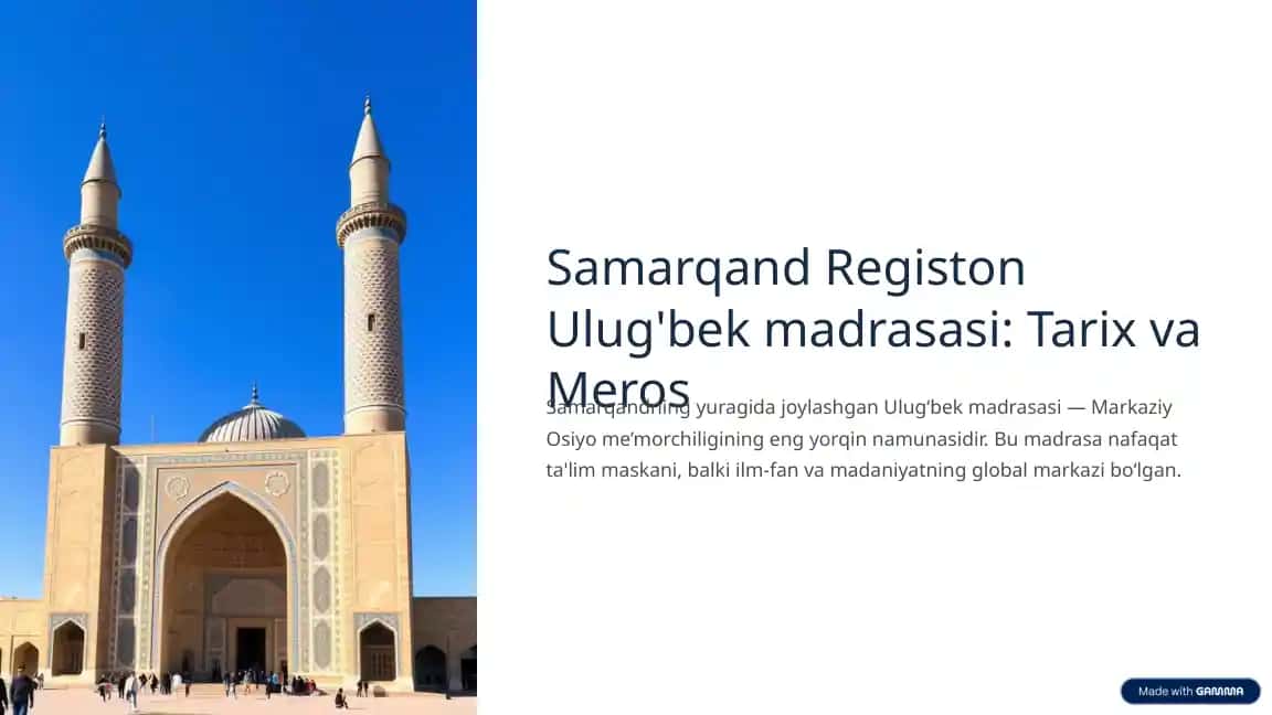 Samarqand Registon Ulug'bek madrasasi: Tarix va Meros