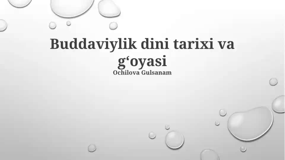 Buddaviylik dini tarixi va gʻoyasi