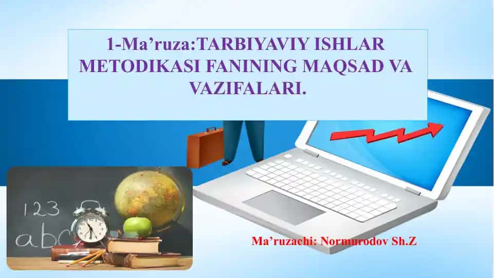 Tarbiyaviy ishlar metodikasi