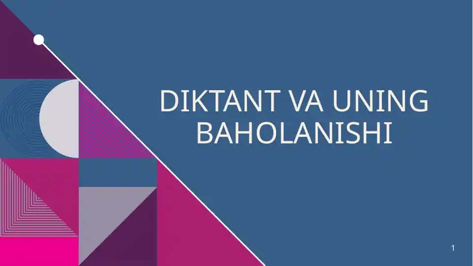 Diktant va uning baholanishi