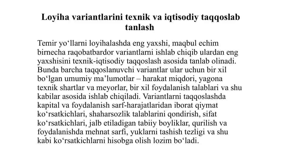 Loyihavariantlarini texnik va iqtisodiy taqqoslab tanlash