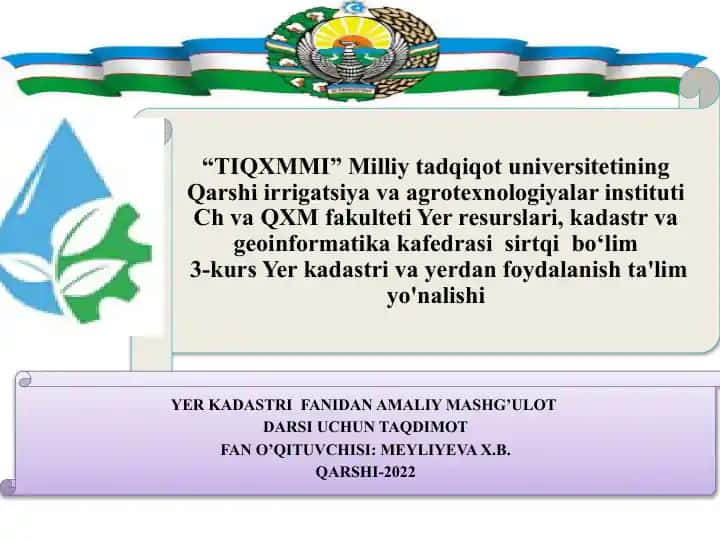 Yer kadastri fanidan amaliy mashg‘ulot uchun taqdimot