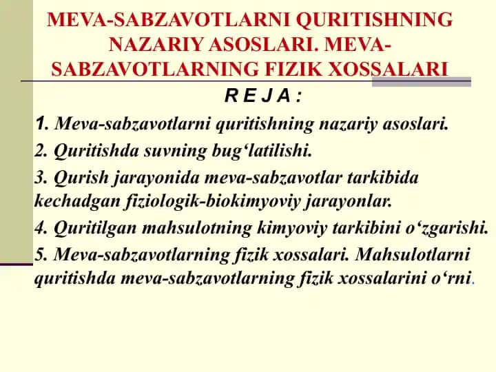 Meva-sabzavotlarni quritishning nazariy asoslari