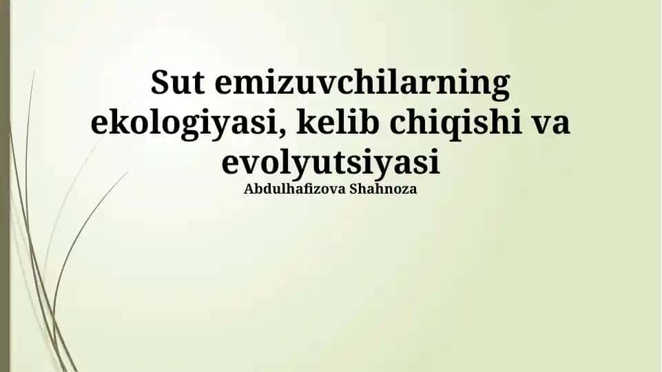 Sut emizuvchilarning ekologiyasi, kelib chiqishi va evolyutsiyasi
