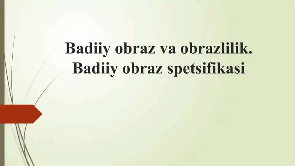 Badiiy obraz va obrazlilik