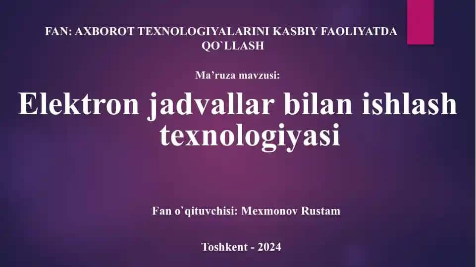 Elektronjadvallar bilan ishlash texnologiyasi