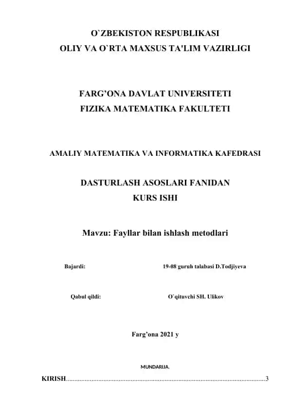Fayllar bilan ishlash metodlari