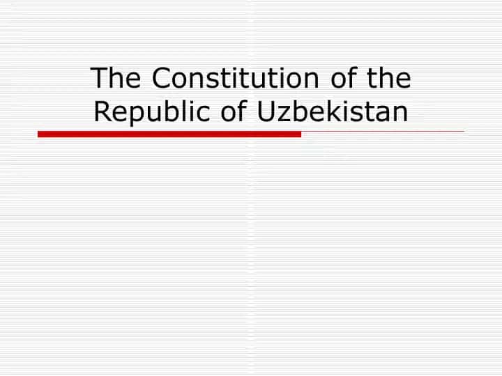 The Constitution of the Republic of Uzbekistan