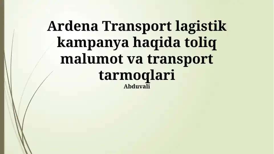 Ardena Transport Logistika Kampaniyasi