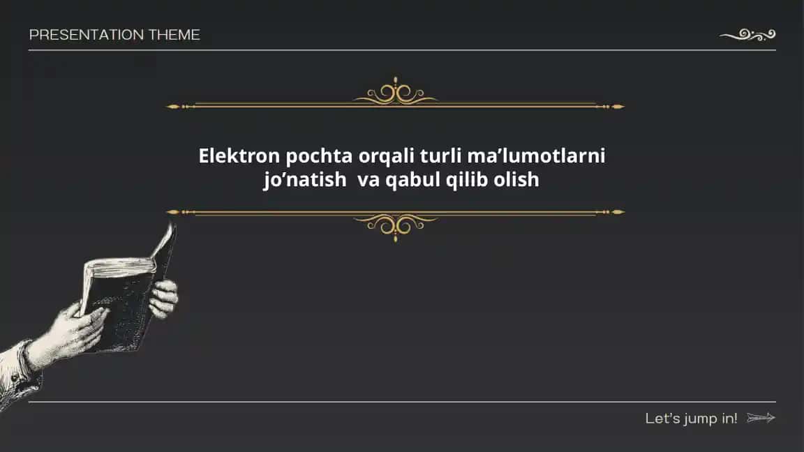 Elektron pochta orqali turli ma’lumotlarni jo’natish va qabul qilib olish