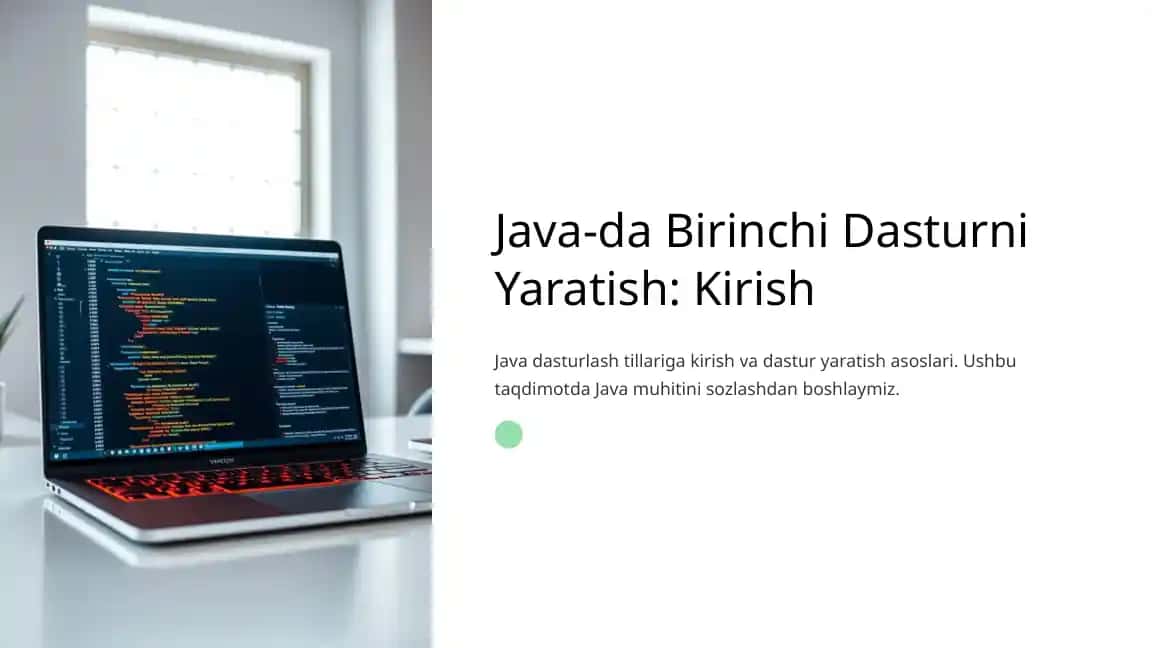 Java-da Birinchi Dasturni Yaratish: Kirish